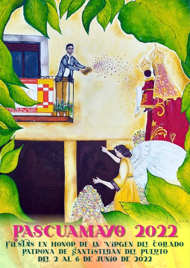 Fiestas de Pascuamayo en honor de la Virgen del Collado 2022 Santisteban del Puerto